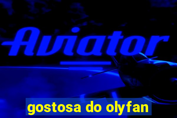 gostosa do olyfan